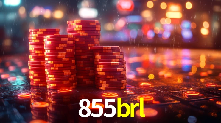 855brl: Jogos de Caça-Níqueis-Altas Recompensas, Roleta-Velocidade, Blackjack-Desafios Máximos